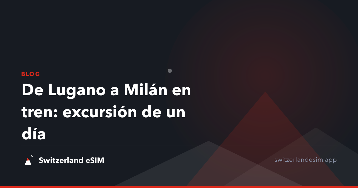 De Lugano a Milán en tren: excursión de un día