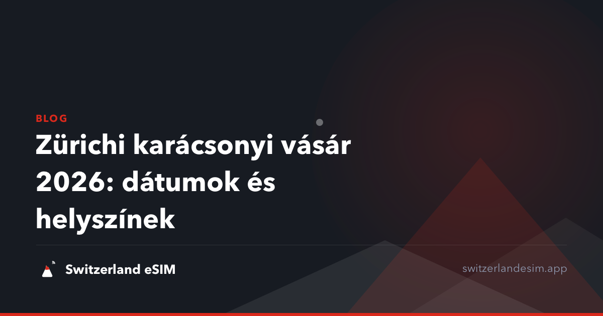 Zürichi karácsonyi vásár 2026: dátumok és helyszínek