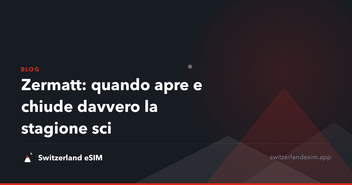 Zermatt: quando apre e chiude davvero la stagione sci