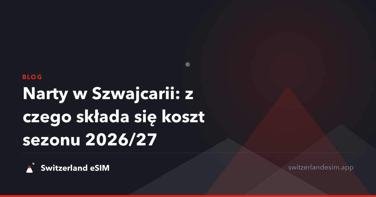 Narty w Szwajcarii: z czego składa się koszt sezonu 2026/27