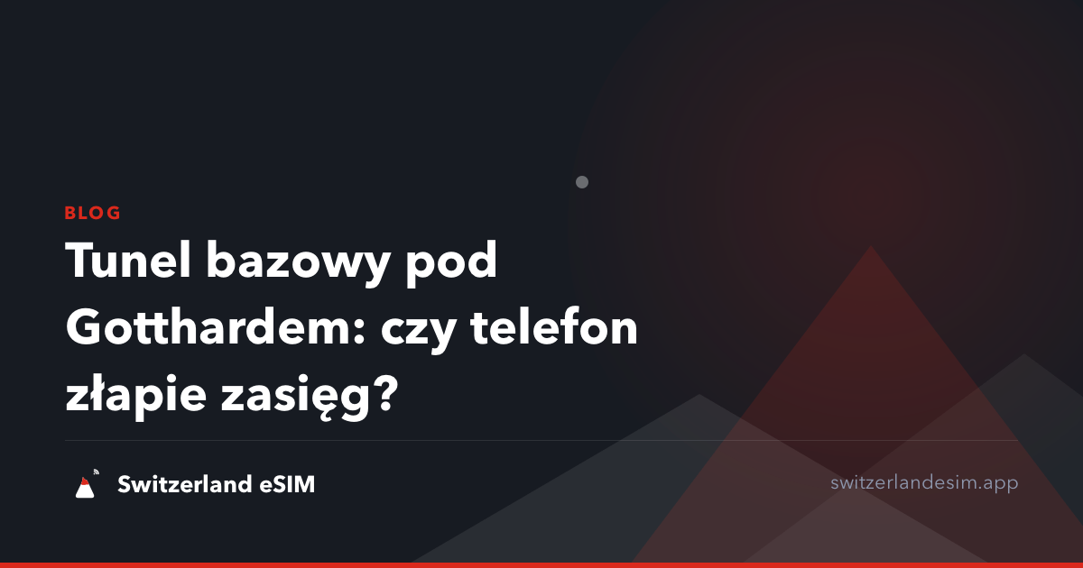 Tunel bazowy pod Gotthardem: czy telefon złapie zasięg?