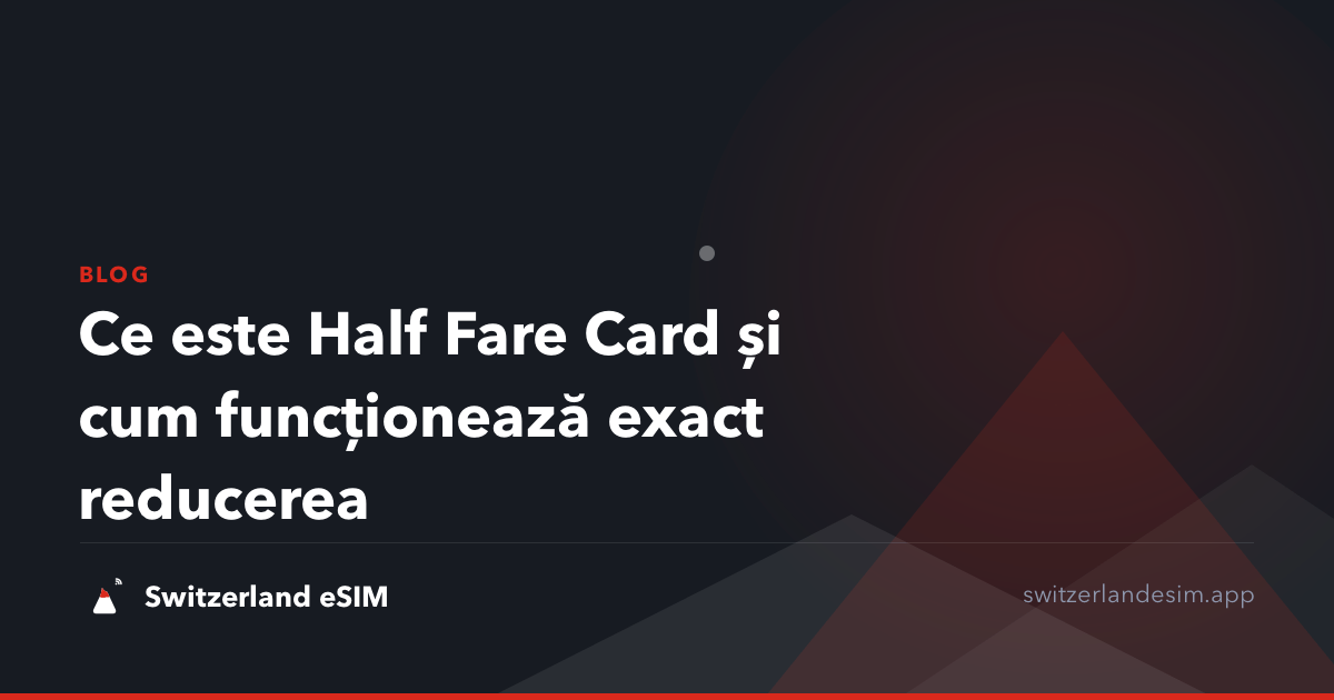 Ce este Half Fare Card și cum funcționează exact reducerea