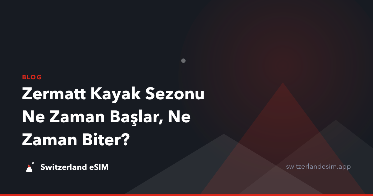 Zermatt Kayak Sezonu Ne Zaman Başlar, Ne Zaman Biter?